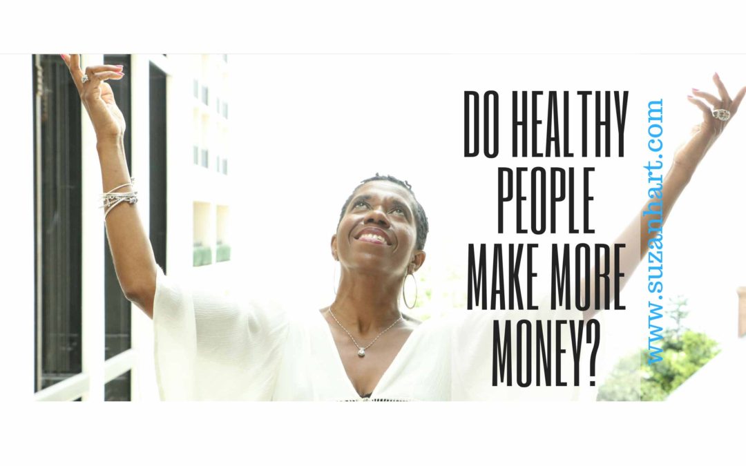 Do Healthy People Make More Money?