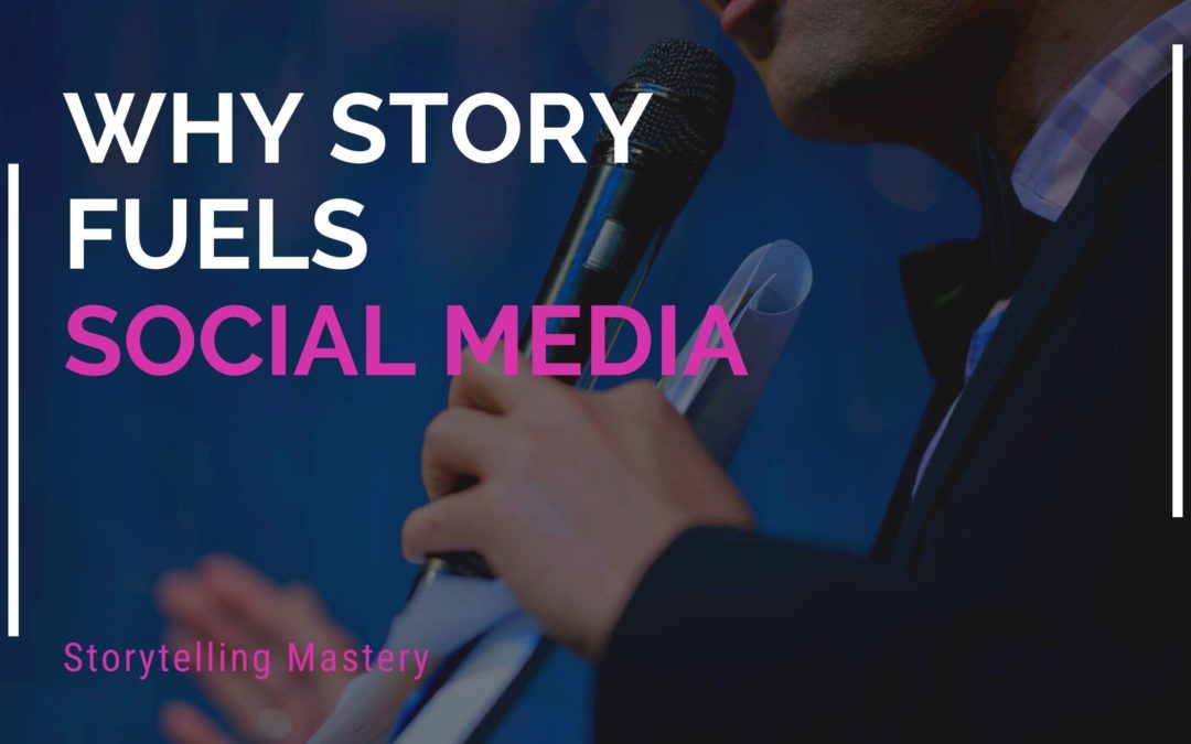 Storytelling Mastery: Why Storytelling Is The Secret Sauce To Your Social Media