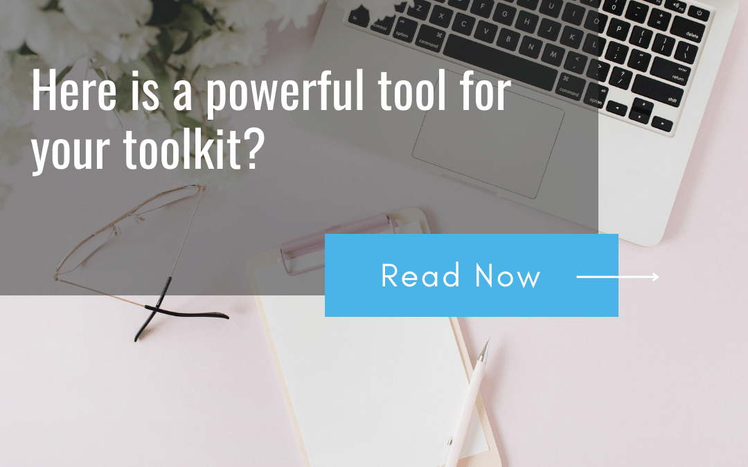 Here is a powerful tool for your toolkit?