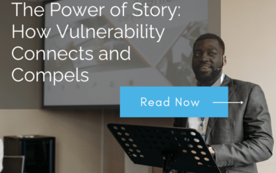 The Power of Story: How Vulnerability Connects and Compels